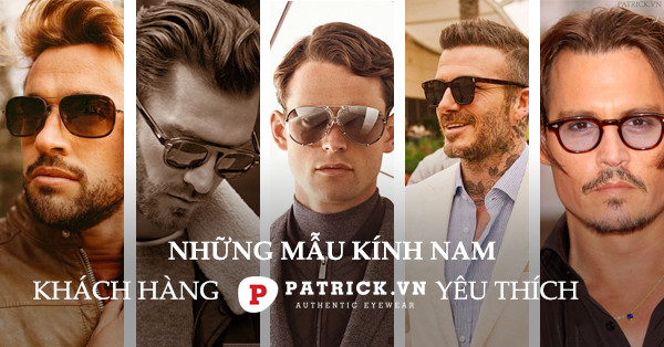 Top mắt kính nam bán chạy