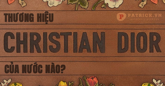 Dior của nước nào?