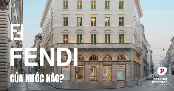 Thương hiệu Fendi của nước nào