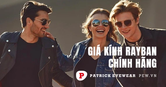 Giá kính RayBan chính hãng mới nhất 2025 All Collection