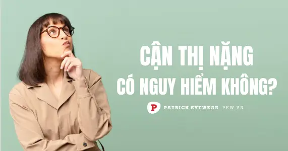 Cận thị nặng có bị mù không?