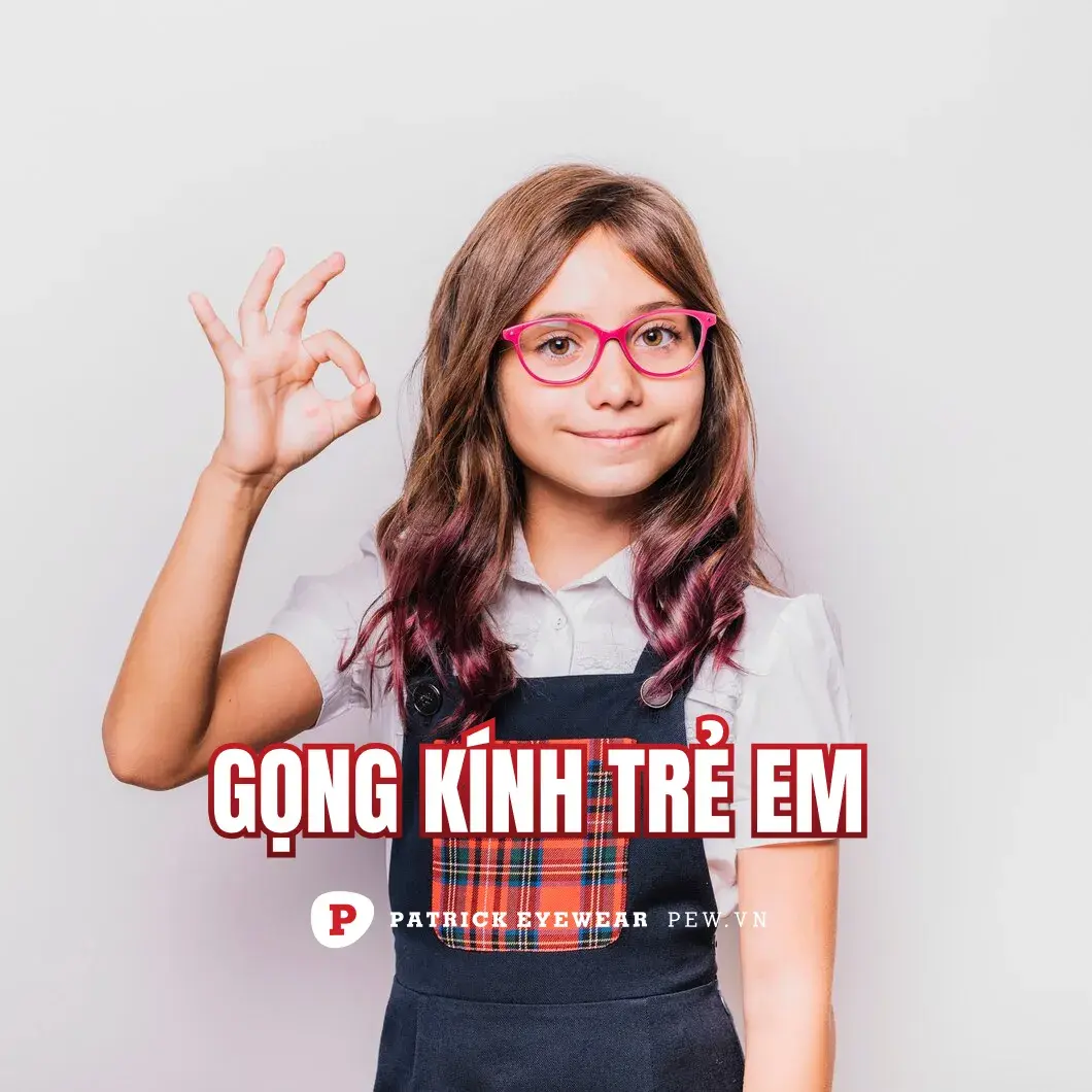 gọng kính cận trẻ em