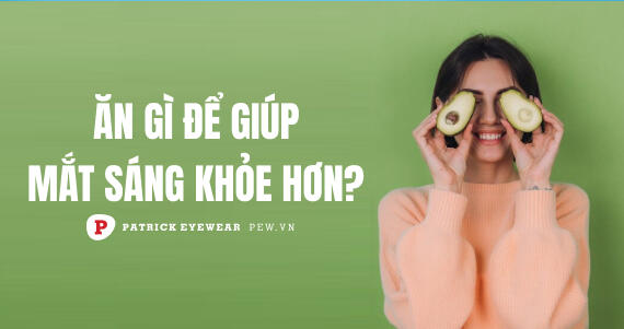  thực phẩm giúp mắt sáng khỏe hơn mỗi ngày