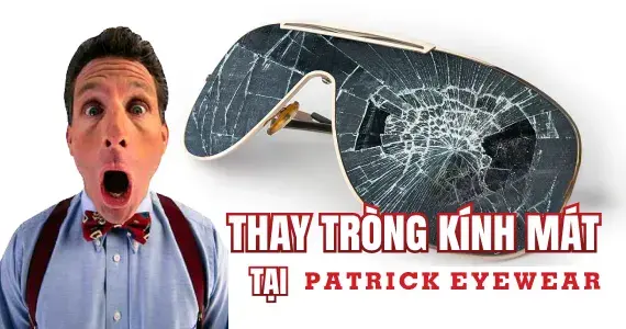 Thay tròng kính mát loại tốt nhất