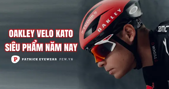 Oakley Velo Kato: Kính mát thể thao đáng sở hữu nhất của Oakley năm nay