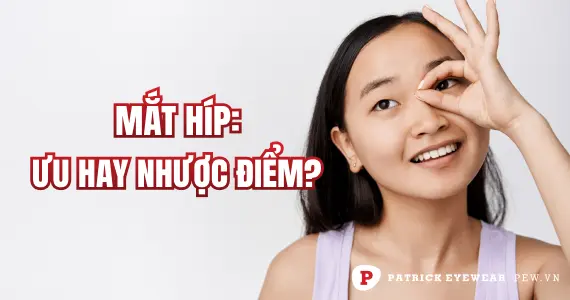 Mắt híp là mắt như thế nào, đẹp hay xấu?