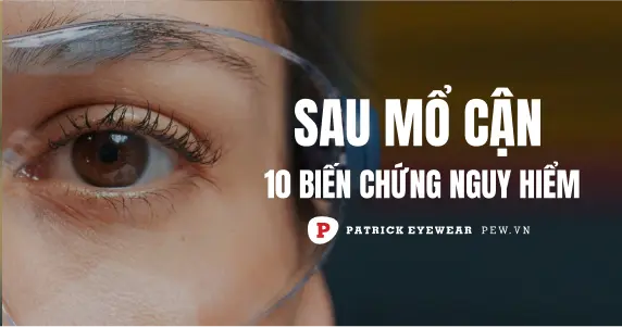 Mổ mắt cận thị: 10 tác hại và biến chứng nguy hiểm sau phẫu thuật