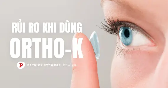 Tác hại của Ortho-K và biến chứng nguy hiểm cho đôi mắt